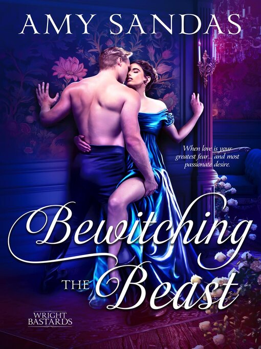 Title details for Bewitching the Beast by Amy Sandas - Available